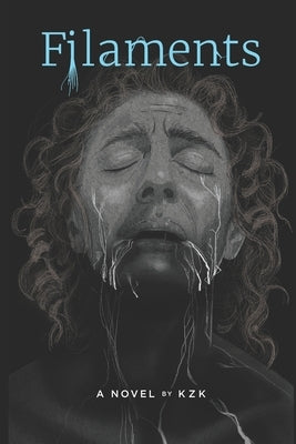 Filaments: Horror for the Female Gaze by Kzk