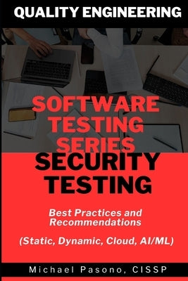 Software Testing Series - Security Testing by Pasono, Michael