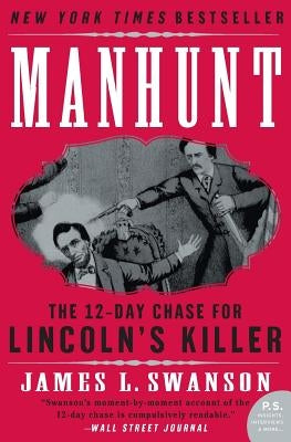 Manhunt by Swanson, James L.