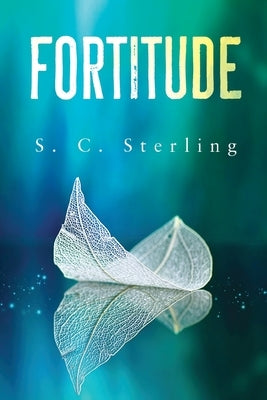 Fortitude by Sterling, S. C.