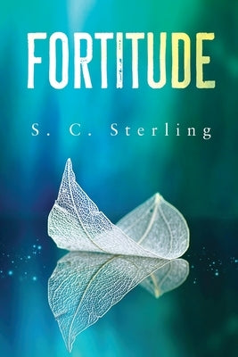 Fortitude by Sterling, S. C.