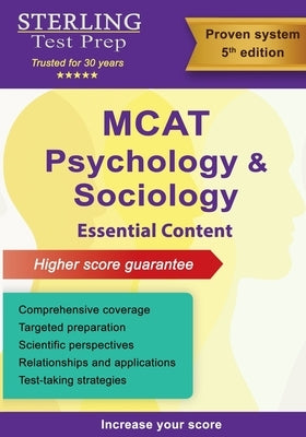 Sterling Test Prep MCAT Psychology & Sociology: Review of Psychological, Social & Biological Foundations of Behavior by Test Prep, Sterling