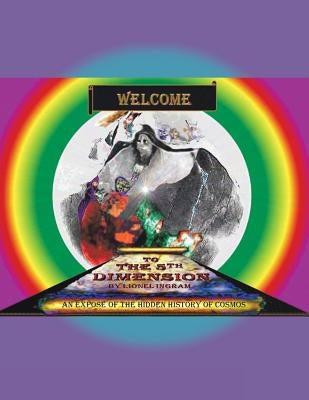 Welcome to the 5Th Dimension by Ingram, Lionel