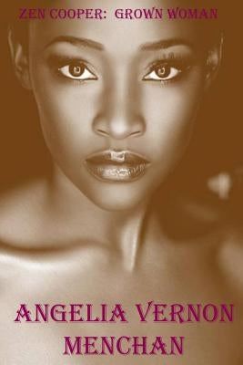 Zen Cooper Grown Woman by Menchan, Angelia Vernon