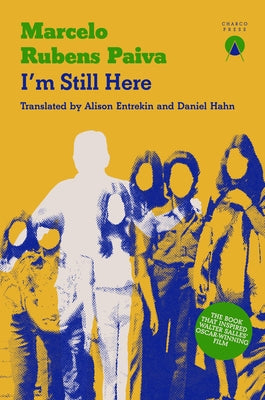 I'm Still Here by Rubens Paiva, Marcelo