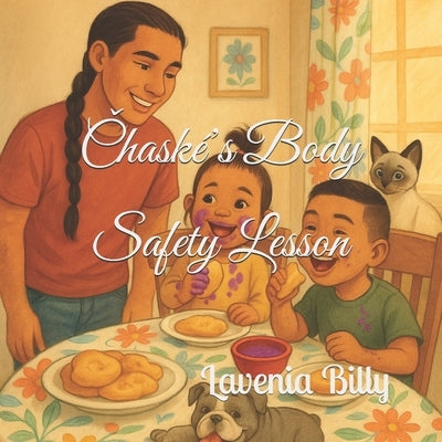 Čhaské's Body Safety Lesson by Billy, Lavenia