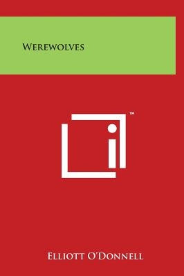Werewolves by O'Donnell, Elliott