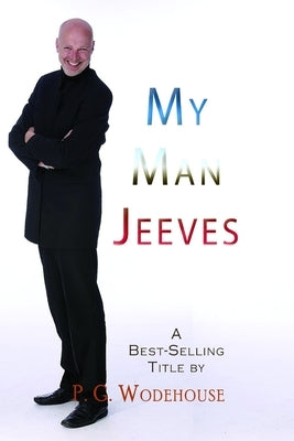 My Man Jeeves by LaFrance, Paul