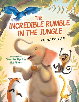 The Incredible Rumble in the Jungle by Lam, Richard