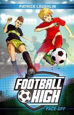 Face-Off: Volume 3 by Loughlin, Patrick