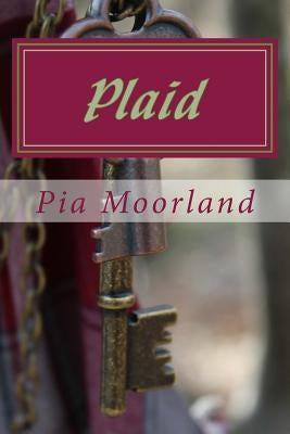 Plaid by Moorland, Pia
