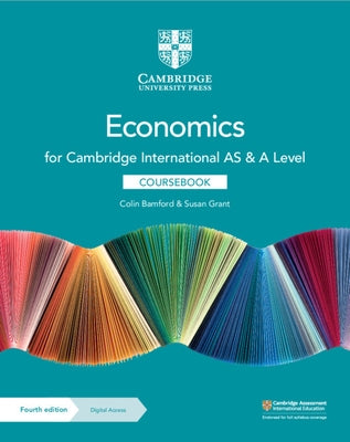 Cambridge International as & a Level Economics Coursebook with Digital Access (2 Years) [With eBook] by Bamford, Colin