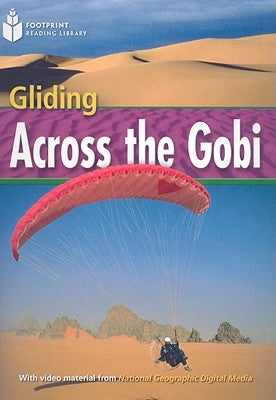Gliding Across the Gobi: Footprint Reading Library 4 by Waring, Rob