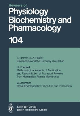 Reviews of Physiology, Biochemistry and Pharmacology by Simmet, T.