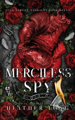 Merciless Spy by Long, Heather