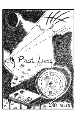 Past Lives by Allen, Cody