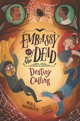 Embassy of the Dead: Destiny Calling by Mabbitt, Will