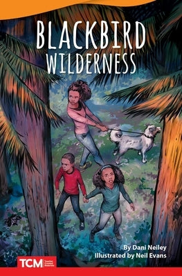 Blackbird Wilderness by Neiley, Dani
