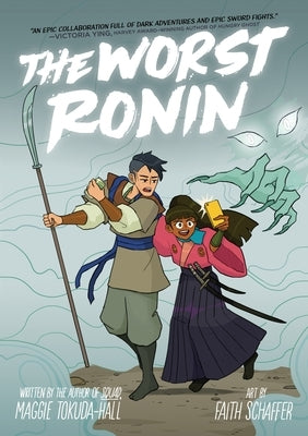 The Worst Ronin by Tokuda-Hall, Maggie