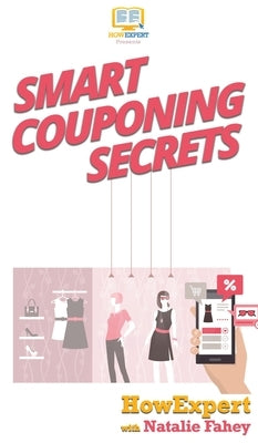 Smart Couponing Secrets by Howexpert