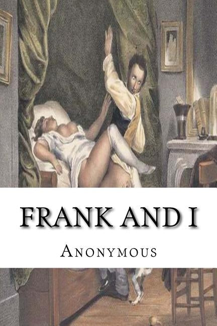 Frank And I by Bookshelf, The Secret