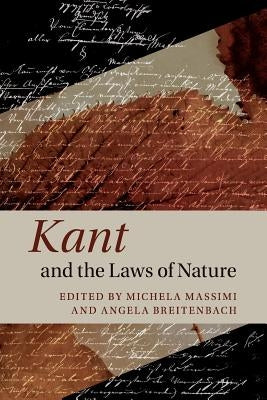 Kant and the Laws of Nature by Massimi, Michela