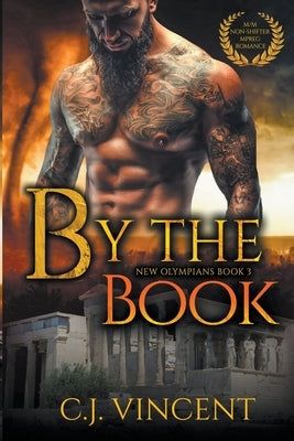 By the Book: A Non-Shifter M/M MPREG Romance by Vincent, C. J.