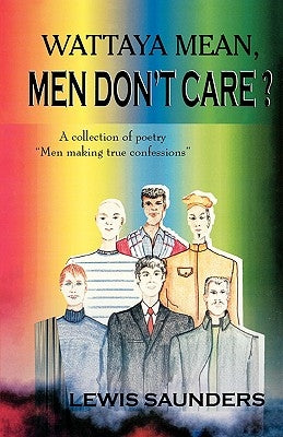 Wattaya Mean, Men Don't Care by Saunders, Lewis