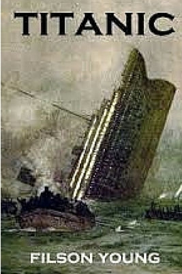 Titanic by Young, Filson