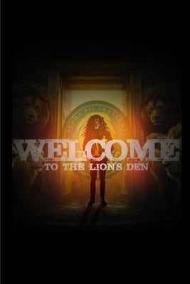 Welcome To The Lion's Den by Riaz, Saira