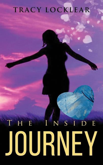 The Inside Journey by Locklear, Tracy
