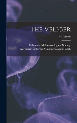 The Veliger; v.37 (1994) by California Malacozoological Society