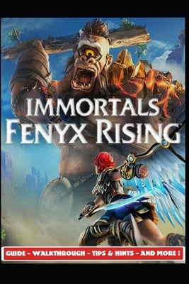 Immortals Fenyx Rising Guide - Walkthrough - Tips & Hints - And More! by Sap Human