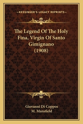 The Legend Of The Holy Fina, Virgin Of Santo Gimignano (1908) by Coppos, Giovanni Di