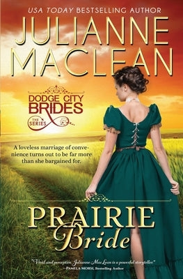 Prairie Bride: (A Western Historical Romance) by MacLean, Julianne