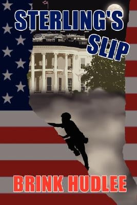 Sterling's Slip by Hudlee, Brink