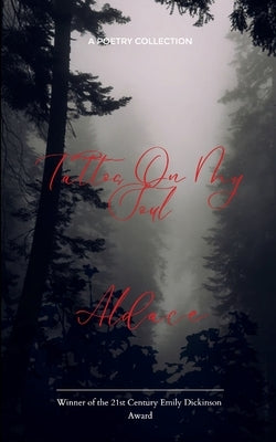 Tattoos on my Soul by Aldace