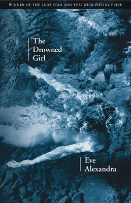 The Drowned Girl by Alexandra