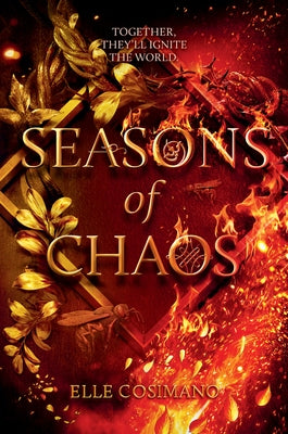 Seasons of Chaos by Cosimano, Elle