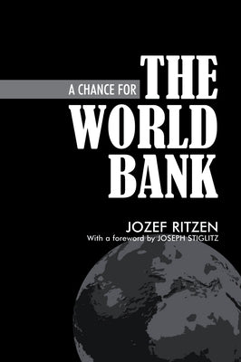 A Chance for the World Bank by Ritzen, Jozef