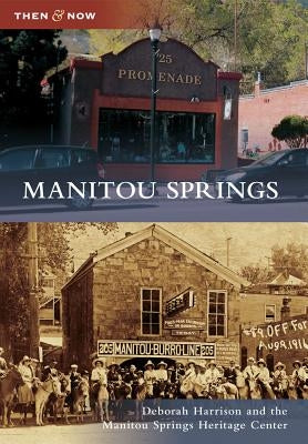 Manitou Springs by Harrison, Deborah