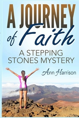 A Journey of Faith by Harrison, Ann