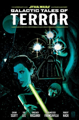Star Wars: Galactic Tales of Terror Library Edition by Scott, Cavan