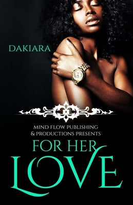 For Her Love by Editing, Stories Matter