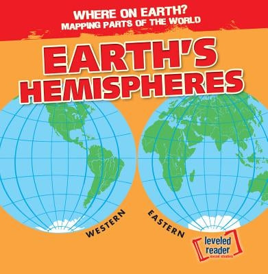 Earth's Hemispheres by Bluthenthal, Todd