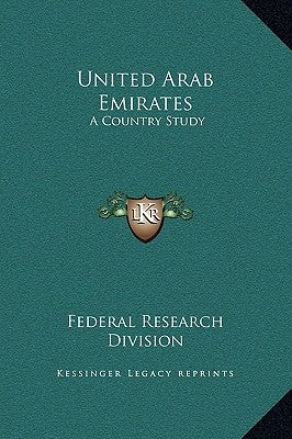 United Arab Emirates: A Country Study by Federal Research Division
