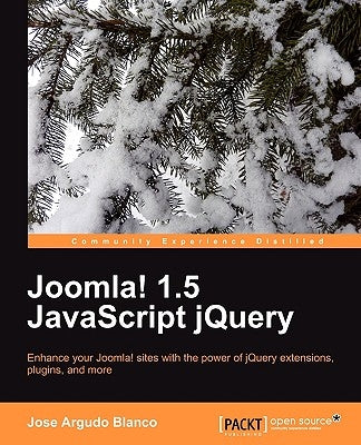 Joomla! 1.5 JavaScript Jquery by Blanco, Jose Argudo