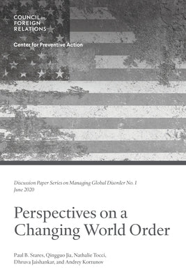Perspectives on a Changing World Order by Stares, Paul B.