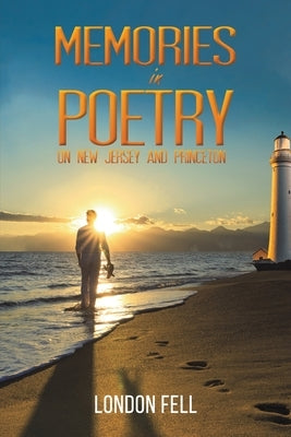 Memories in Poetry by Fell, London