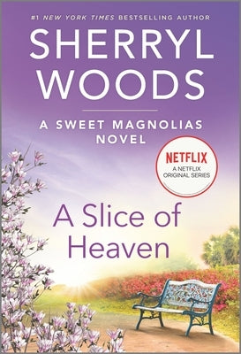 A Slice of Heaven by Woods, Sherryl